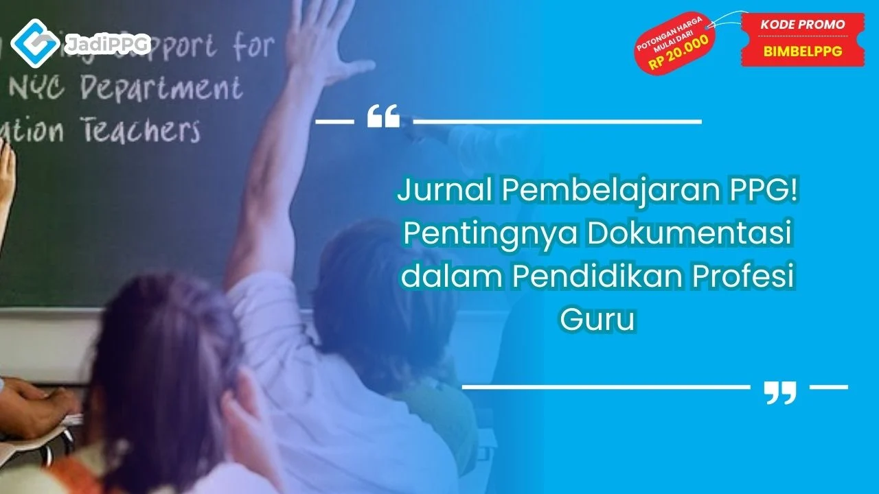 Jurnal Pembelajaran PPG