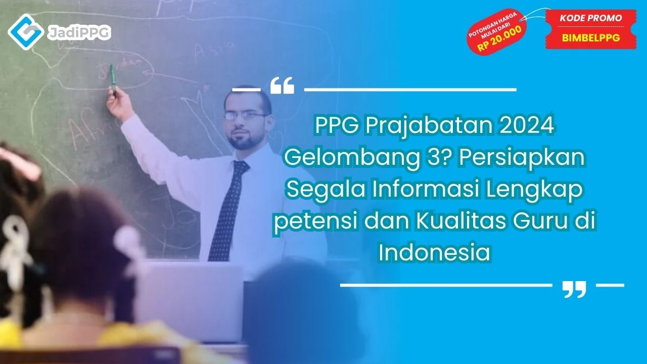 PPG Prajabatan 2024 Gelombang 3
