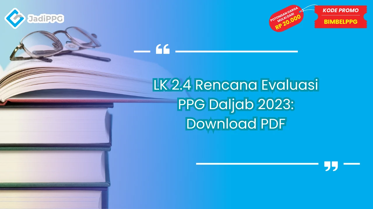 PPG Gelombang 2 2024: Jadwal, Syarat, dan Cara Pendaftarannya