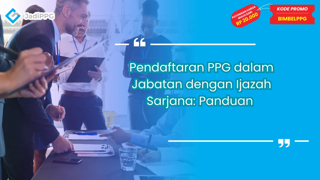 Pendaftaran PPG dalam Jabatan