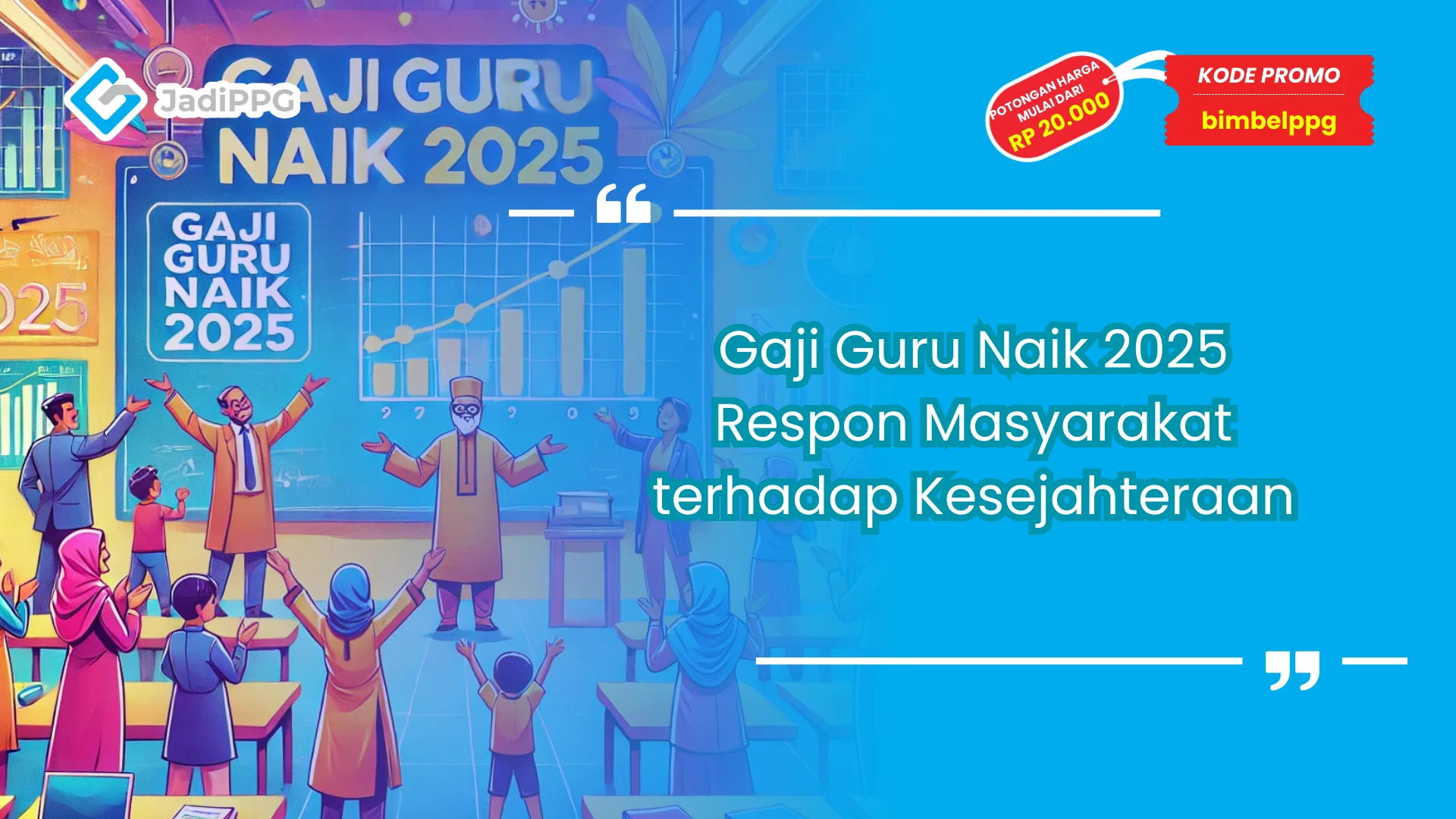 Gaji Guru Naik 2025 Respon