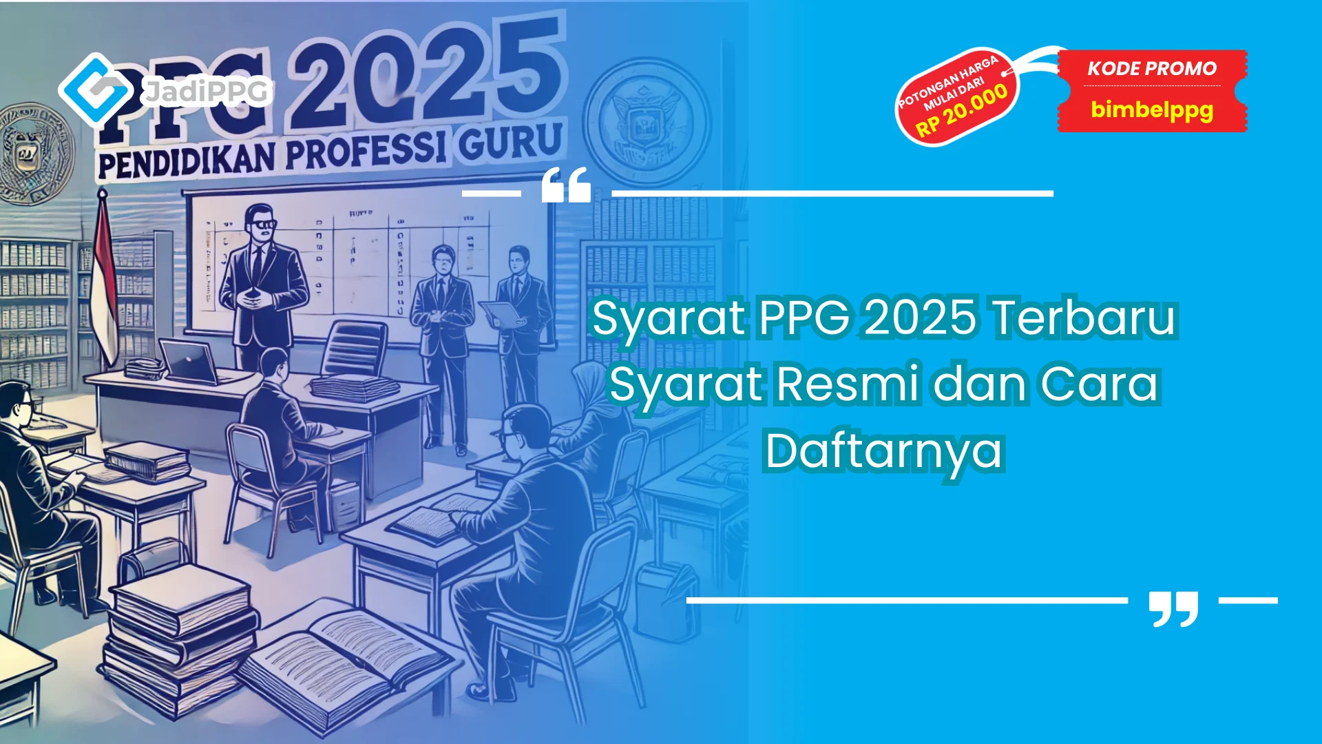 Syarat PPG