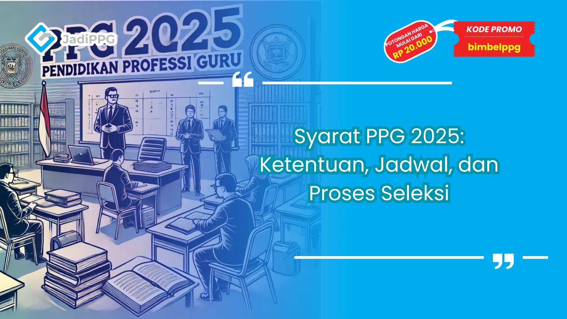 Syarat PPG