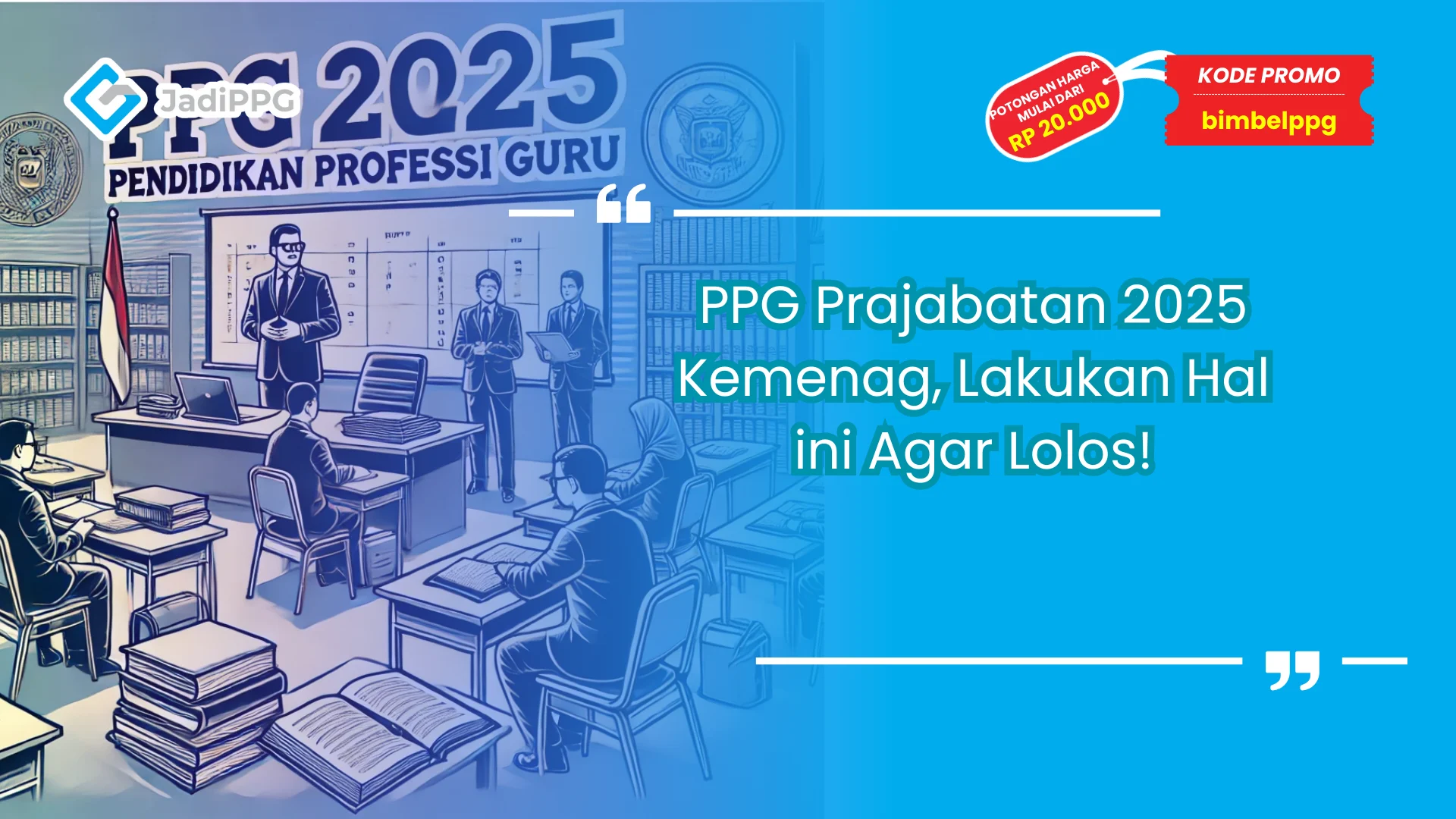 PPG Prajabatan 2025 Kemenag