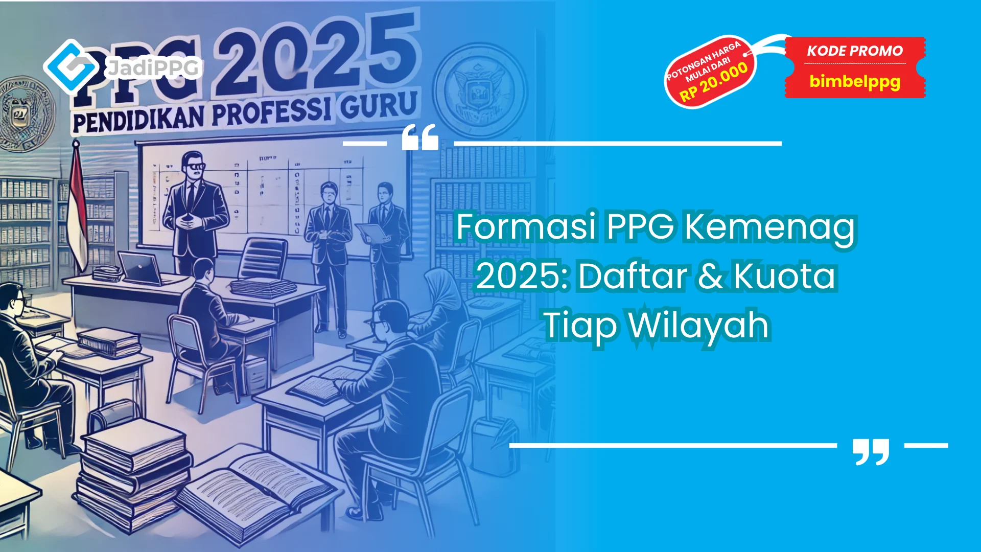 Formasi PPG Kemenag 2025
