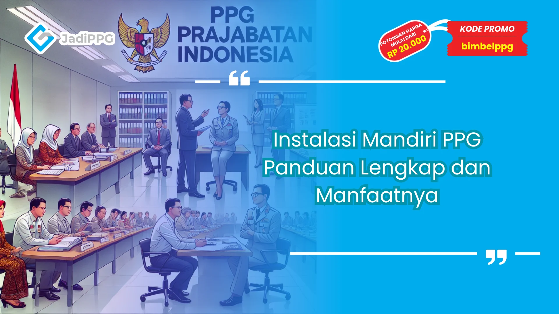 Instalasi mandiri ppg adalah