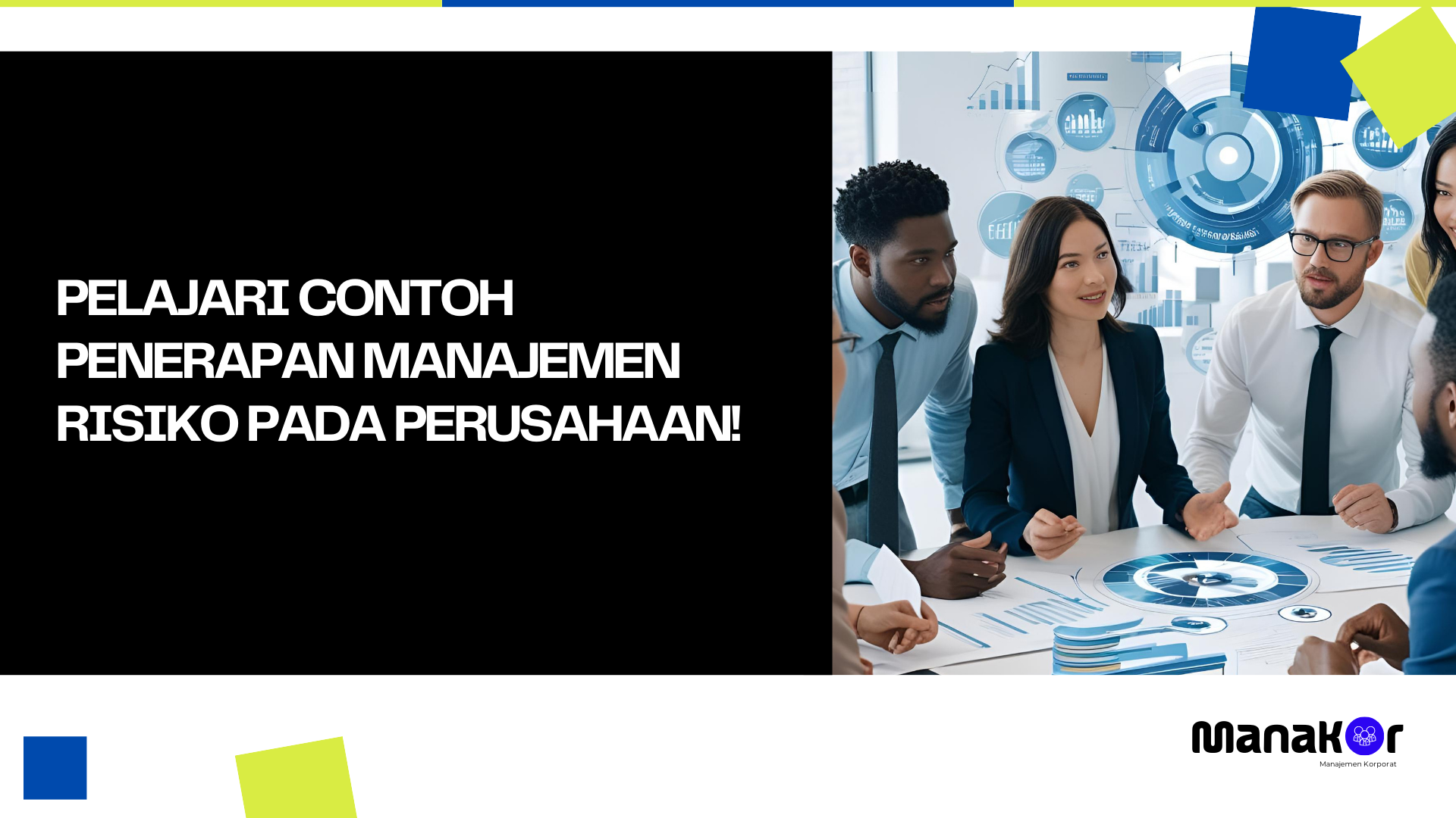 Contoh Penerapan Manajemen Risiko Pada Perusahaan