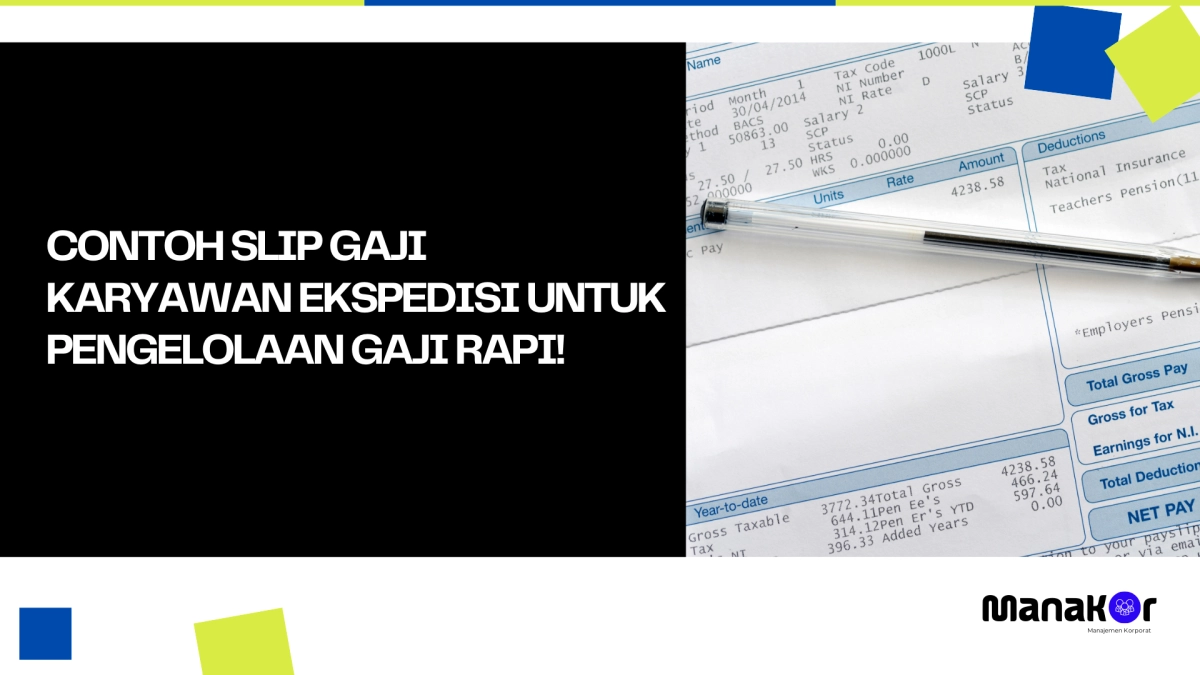 Contoh Slip Gaji Karyawan Ekspedisi untuk Pengelolaan Gaji Rapi!