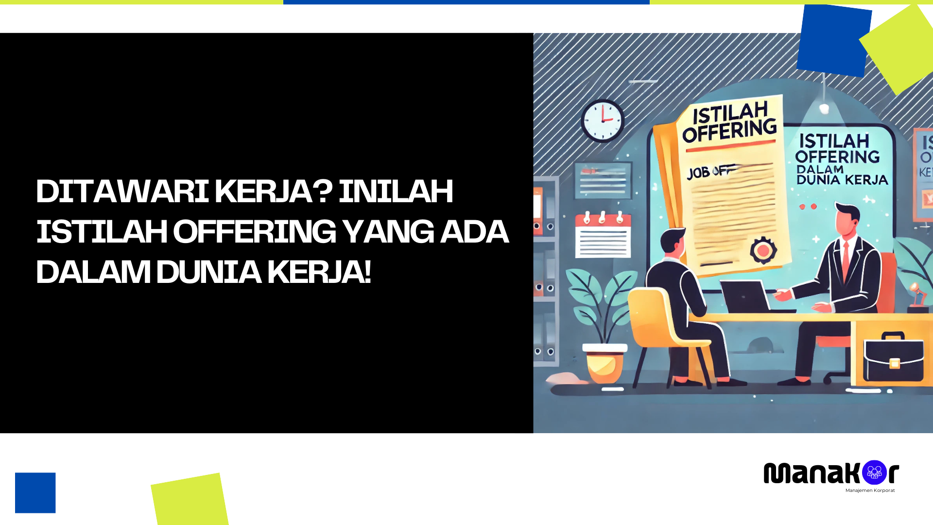 Istilah Offering dalam Dunia Kerja