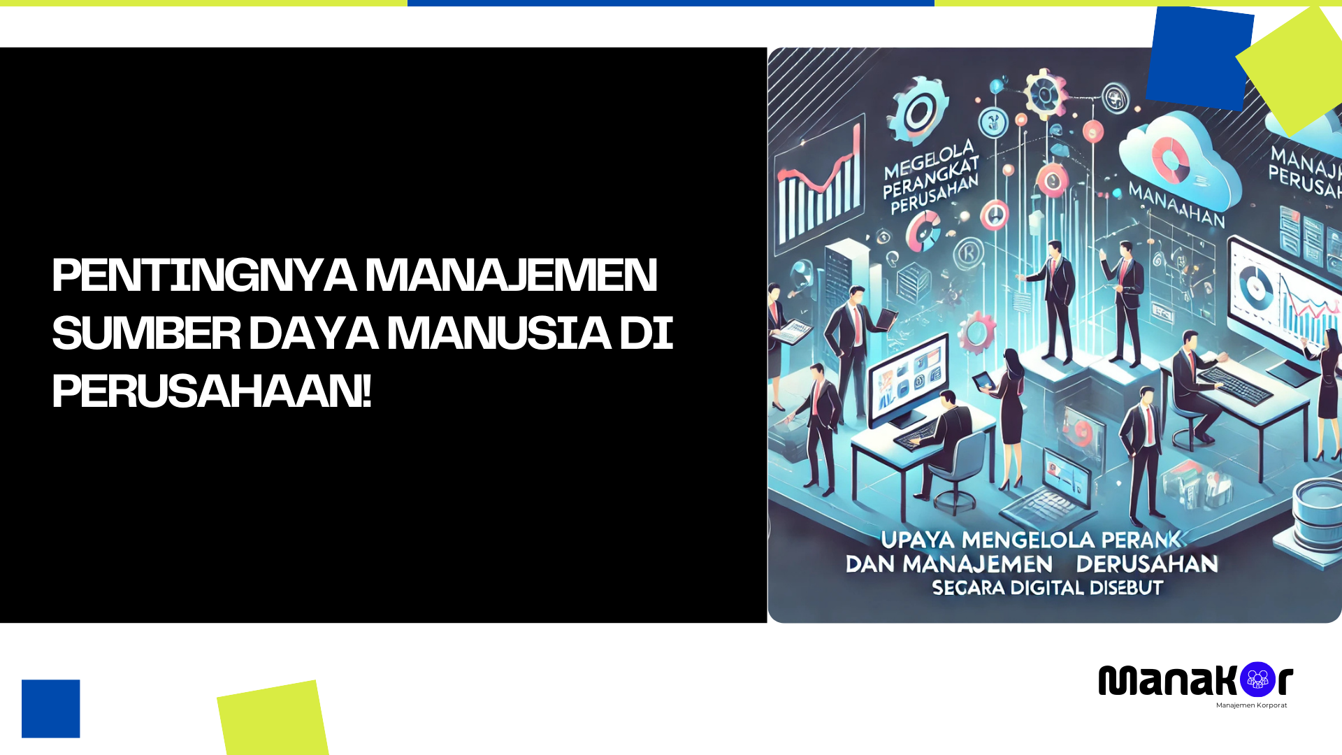 Manajemen Sumber Daya Manusia perusahaan!