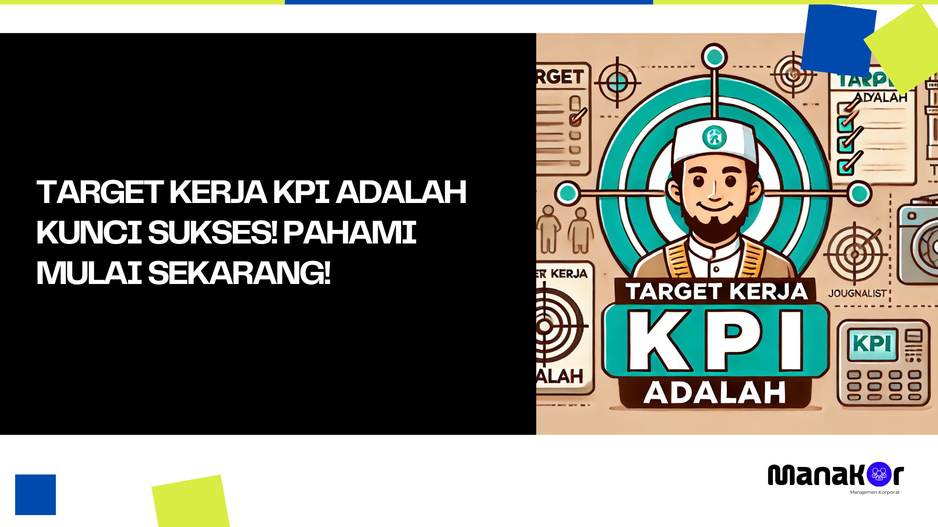 Target Kerja KPI Adalah