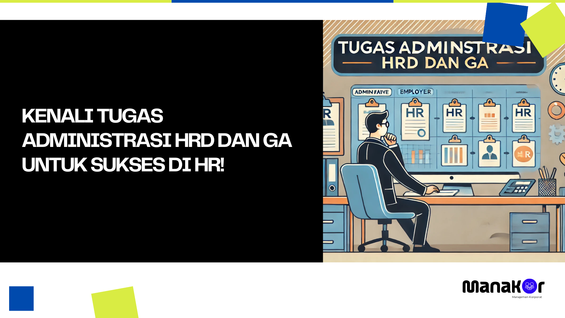 Tugas Administrasi HRD dan GA