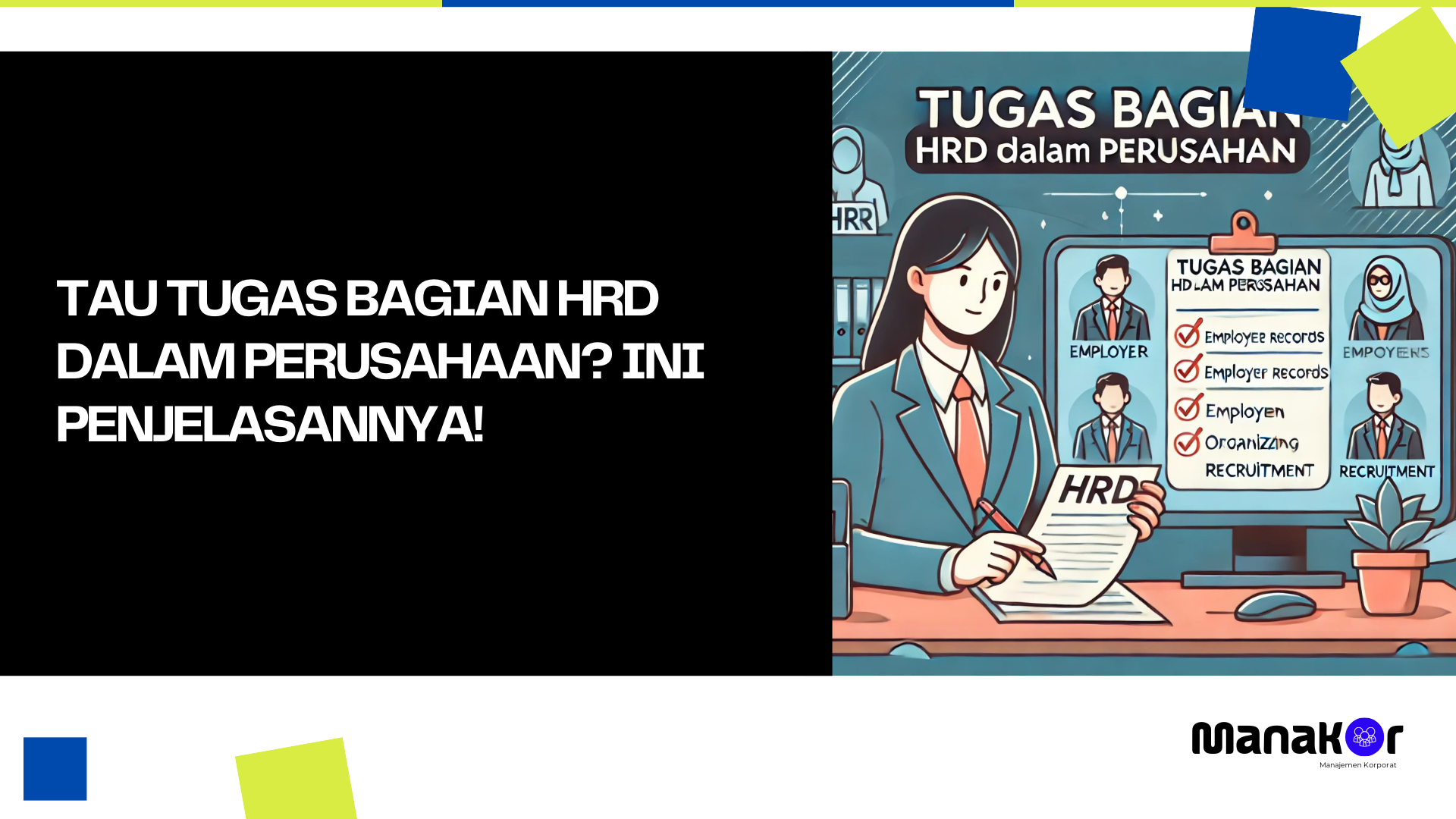 Tugas Bagian HRD dalam Perusahaan