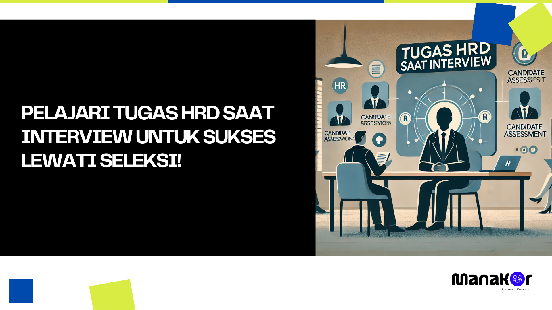 Tugas HRD Saat Interview