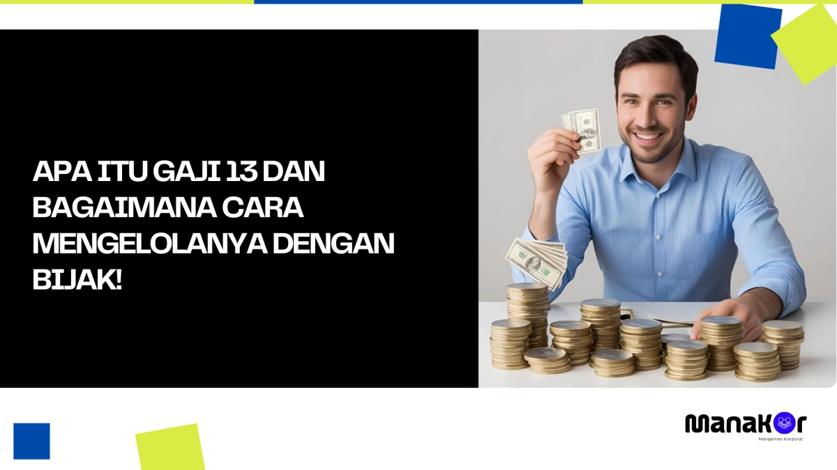 Apa Itu Gaji 13