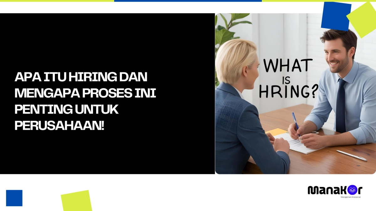 Apa Itu Hiring