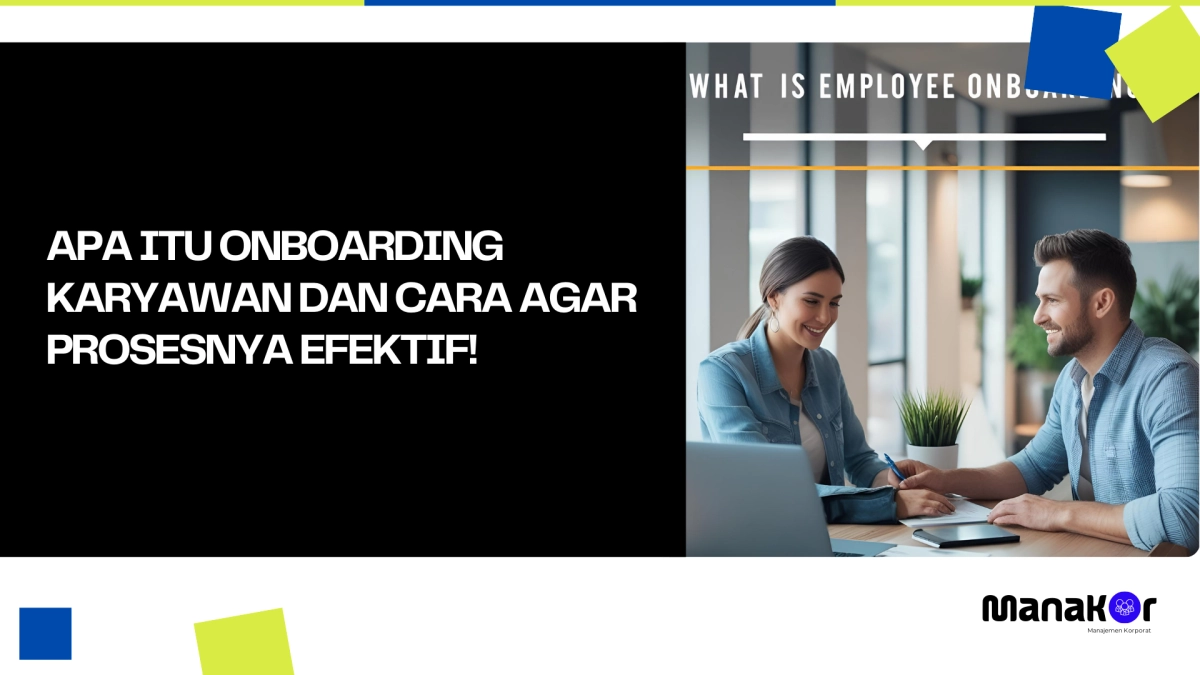 Apa Itu Onboarding Karyawan
