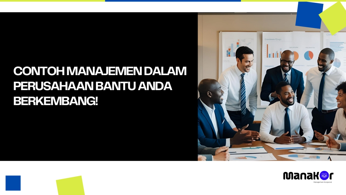 Contoh Manajemen Dalam Perusahaan