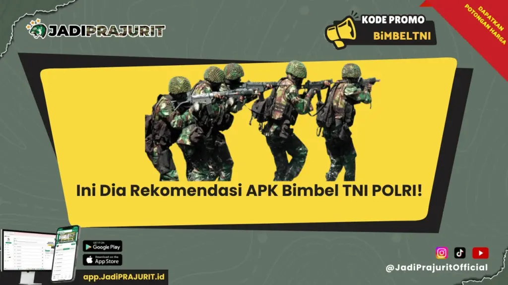 Ini Dia Rekomendasi APK Bimbel TNI POLRI!