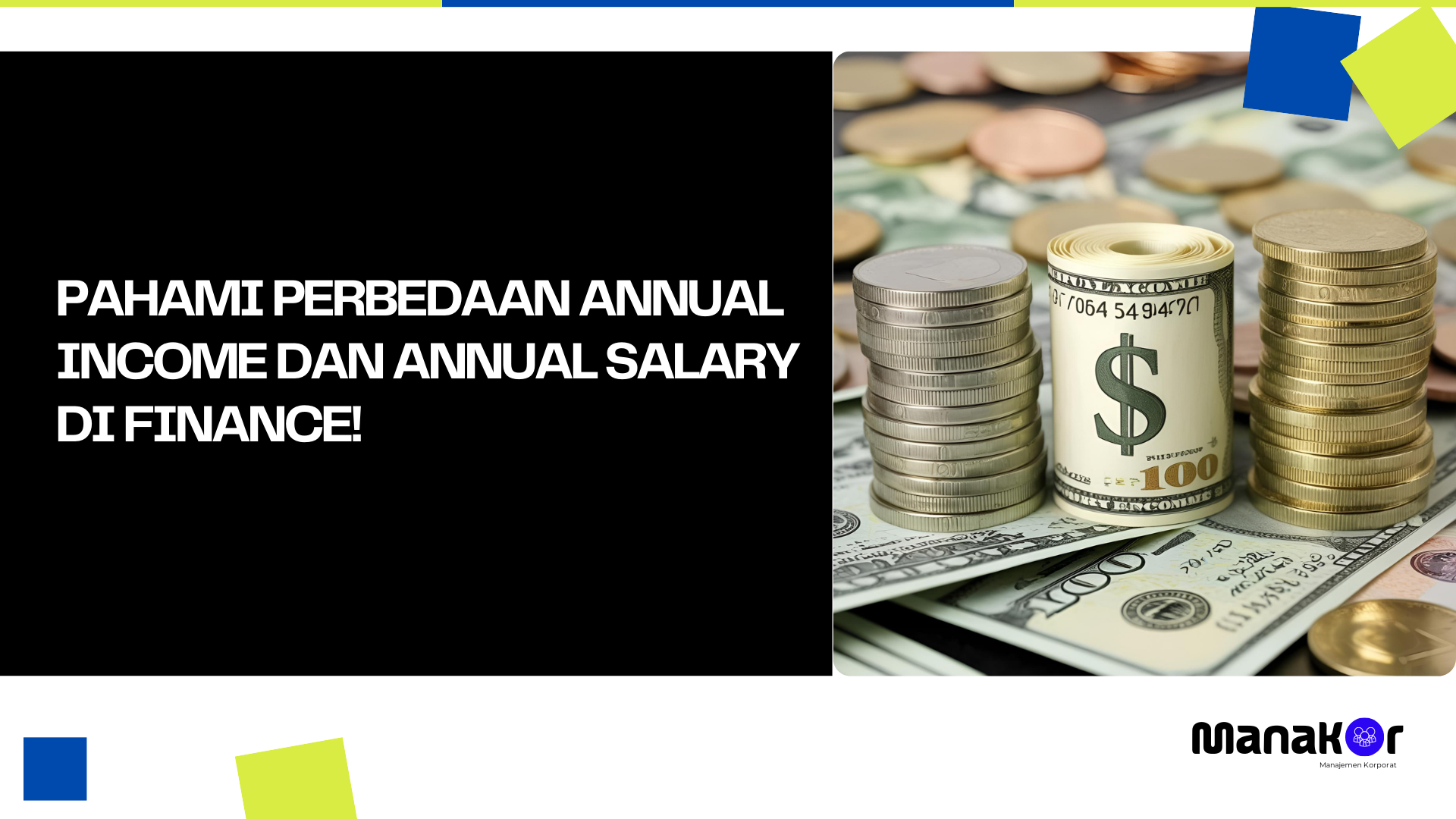 Perbedaan Annual Income dan Annual Salary