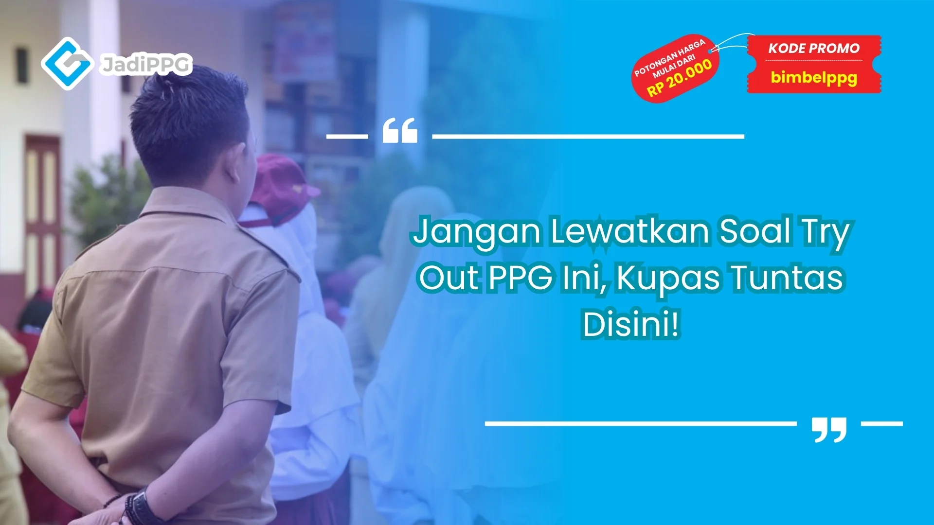 Soal Try Out PPG