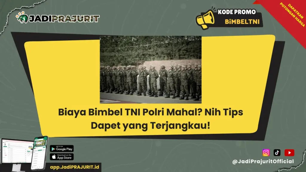 biaya bimbel tni polri