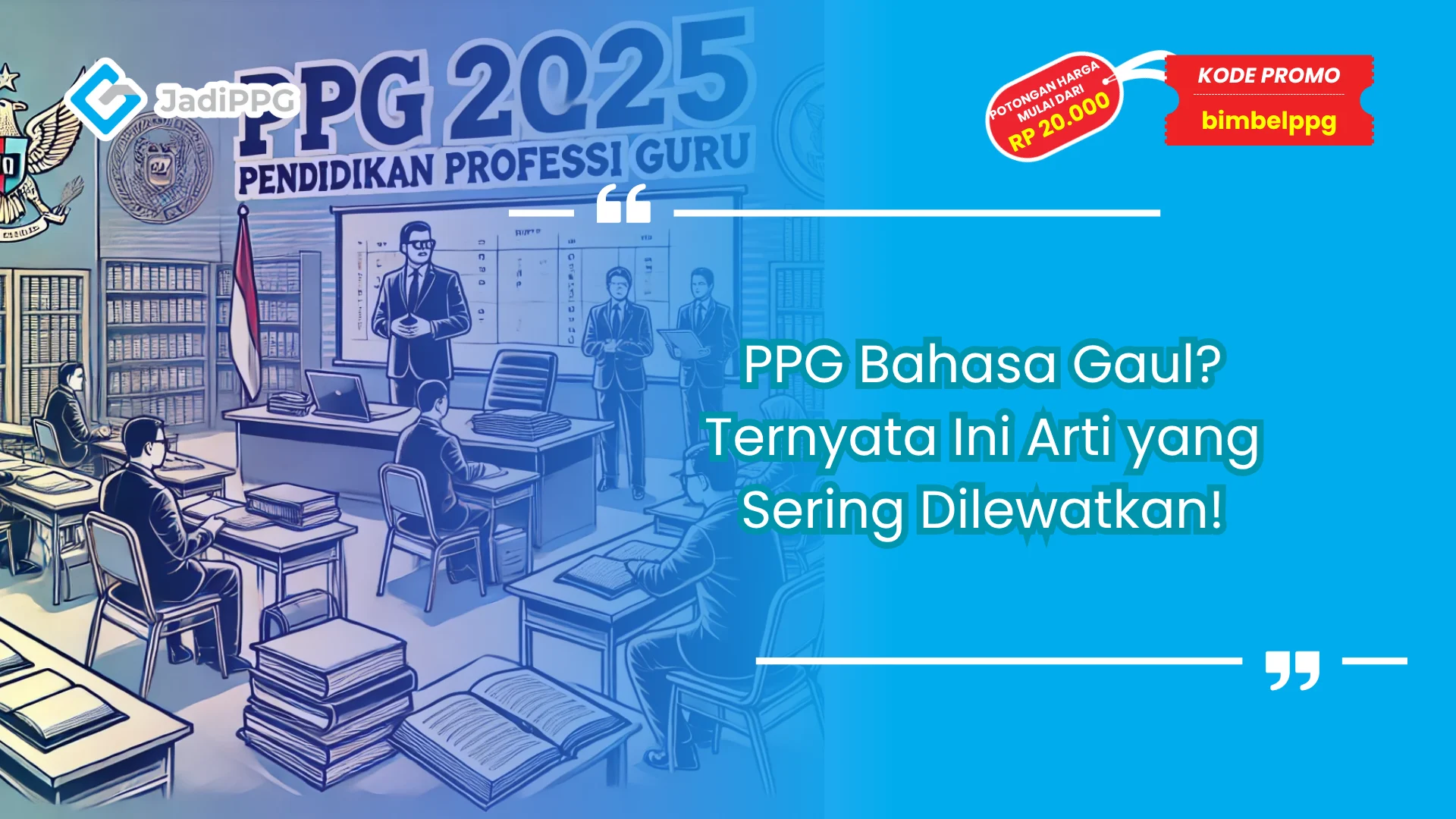 Arti ppg bahasa gaul