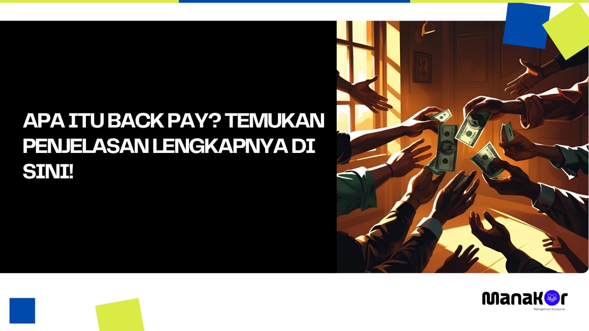 Back Pay adalah
