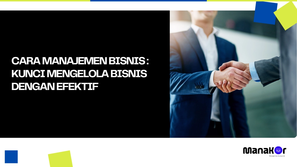 Cara Manajemen Bisnis