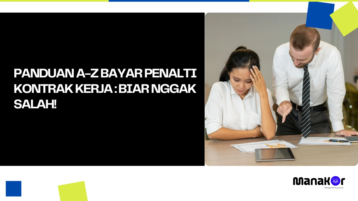 Bayar Penalti Kontrak Kerja