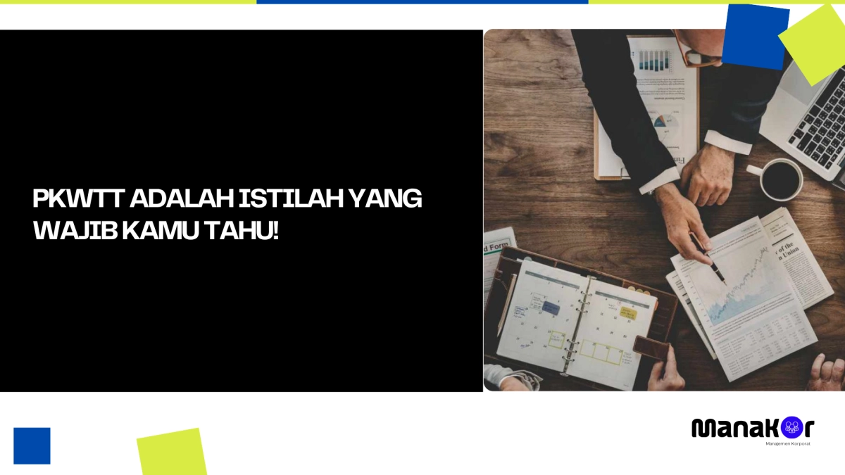 PKWTT Adalah