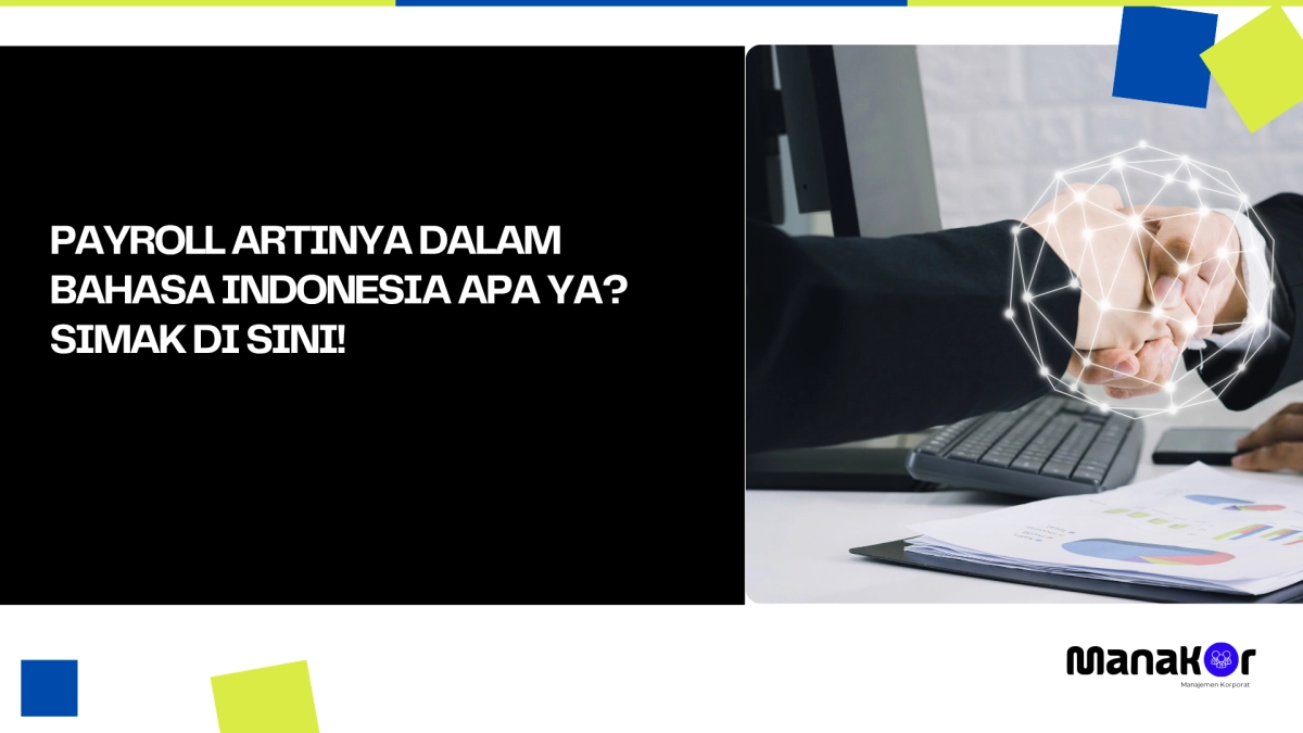 Payroll Artinya Dalam Bahasa Indonesia