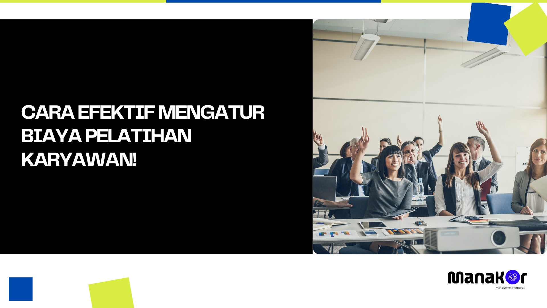 Cara Efektif Mengatur Biaya Pelatihan Karyawan!