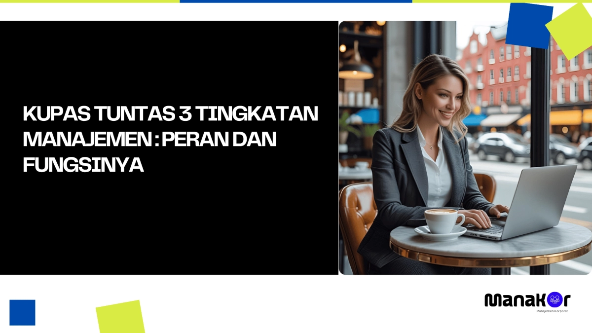 Tingkatan Manajemen