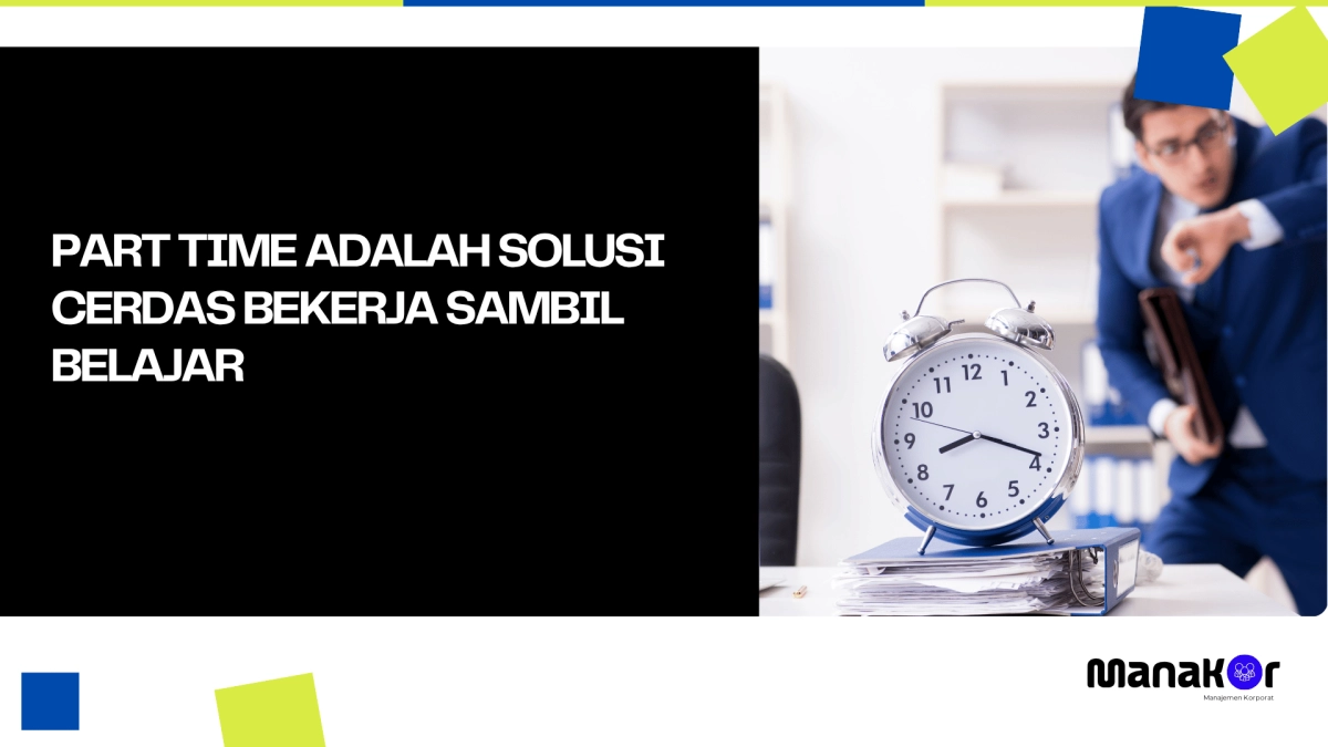 Part Time Adalah