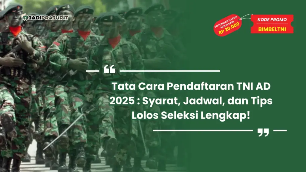 Tata Cara Pendaftaran TNI AD 2025