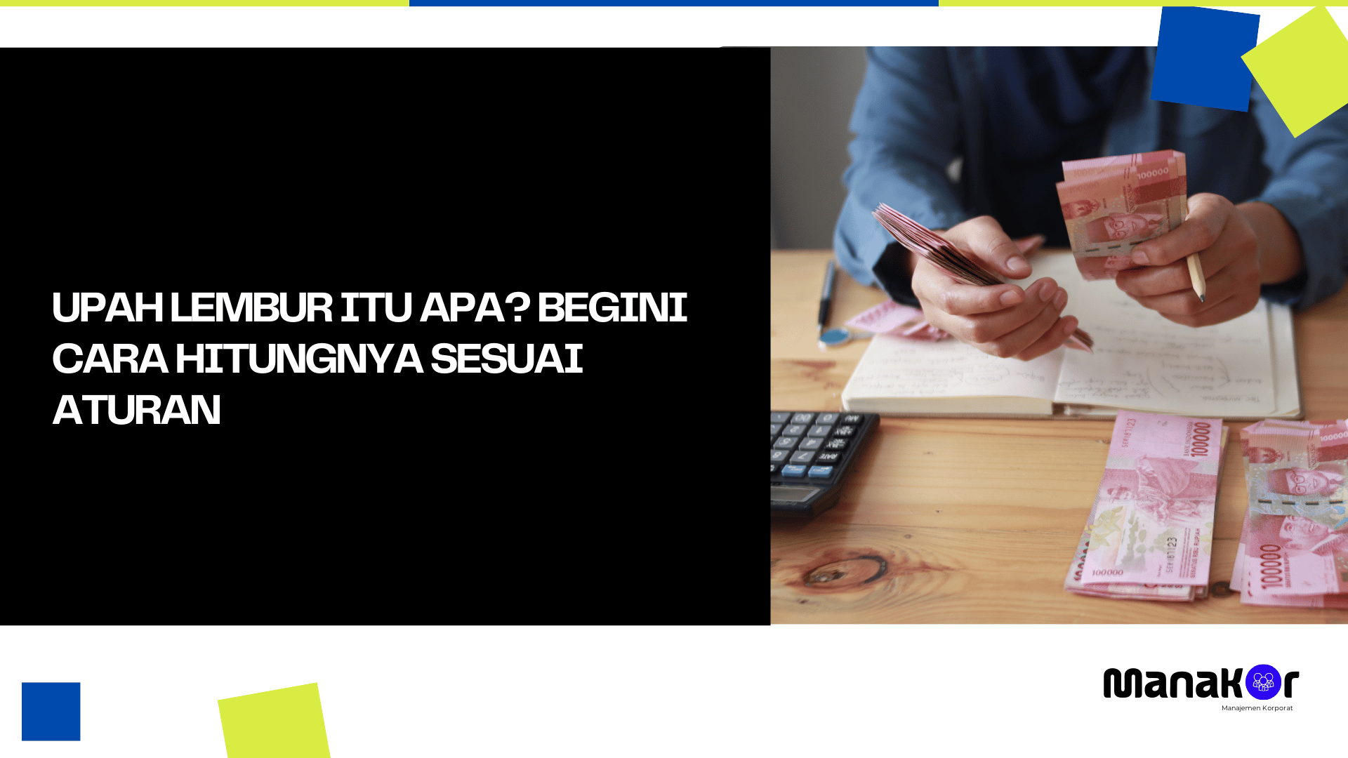 Upah lembur itu apa?