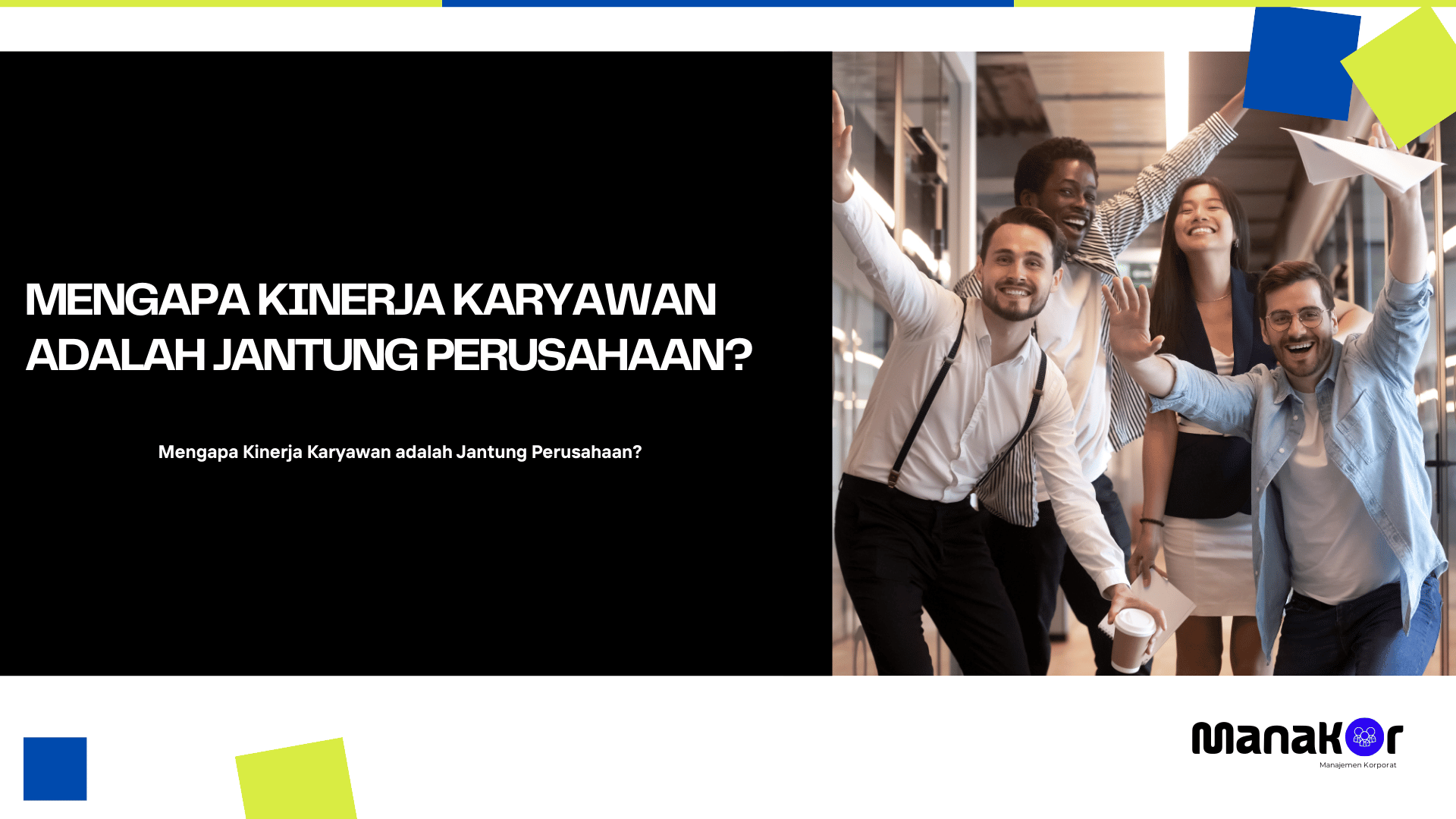 Kinerja karyawan adalah
