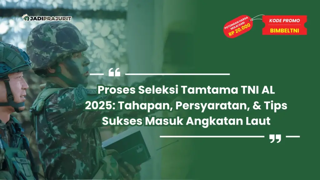 Proses Seleksi Tamtama TNI AL