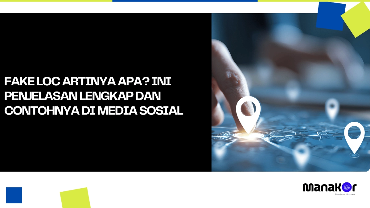 Fake loc artinya