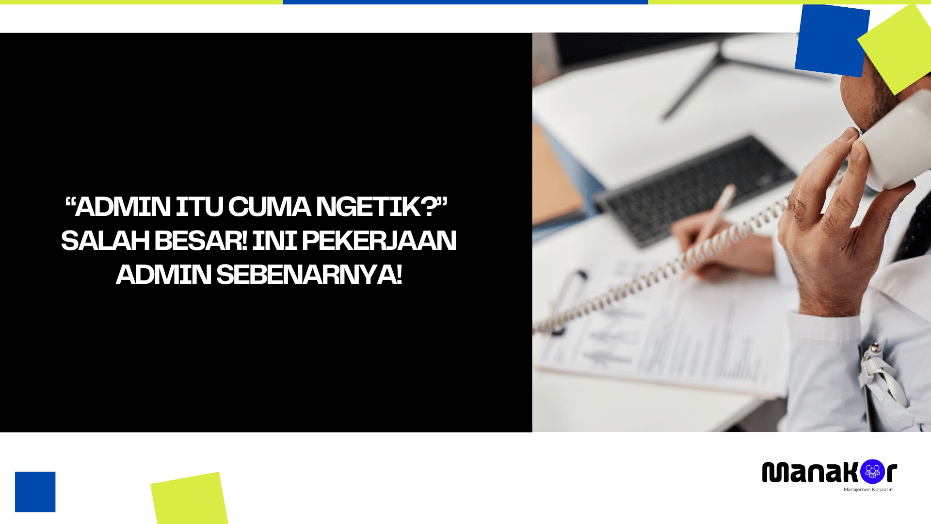 Pekerjaan admin adalah