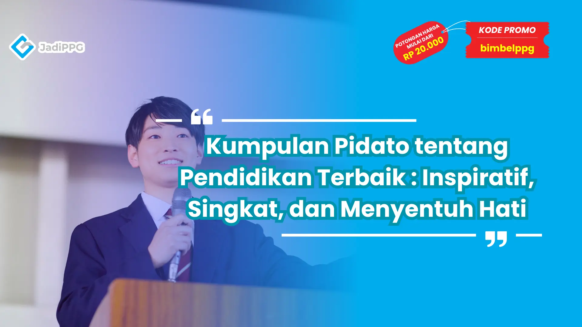 Kumpulan Pidato tentang Pendidikan Terbaik : Inspiratif, Singkat, dan Menyentuh Hati