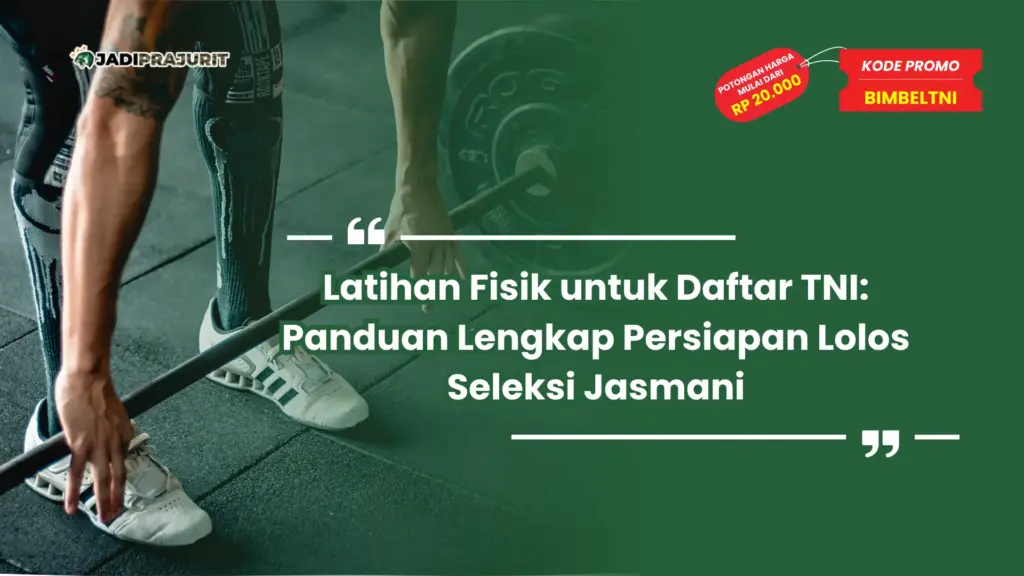 Latihan Fisik untuk Daftar TNI