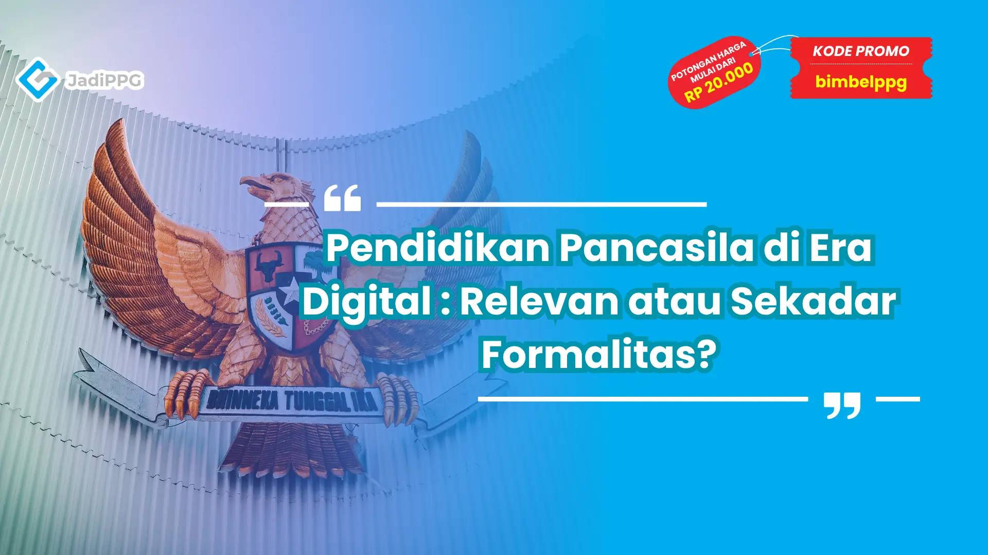 Pendidikan Pancasila di Era Digital : Relevan atau Sekadar Formalitas?