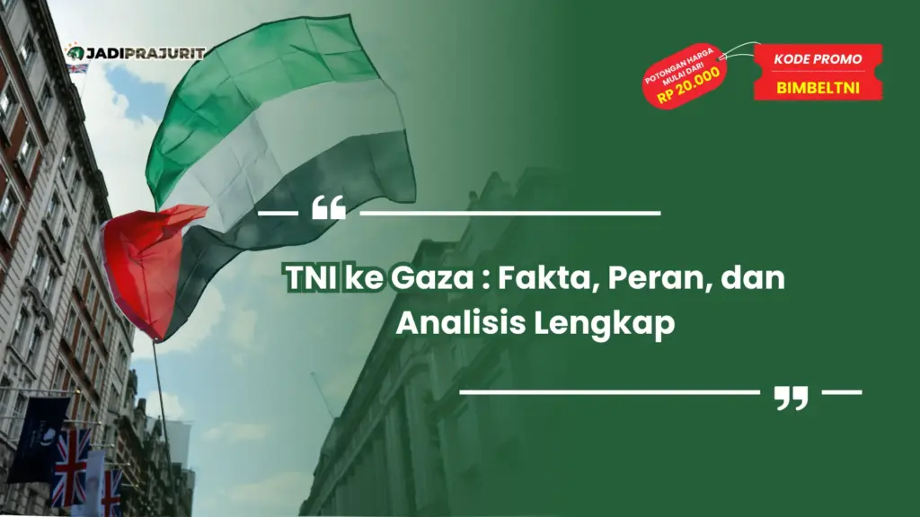 TNI ke Gaza