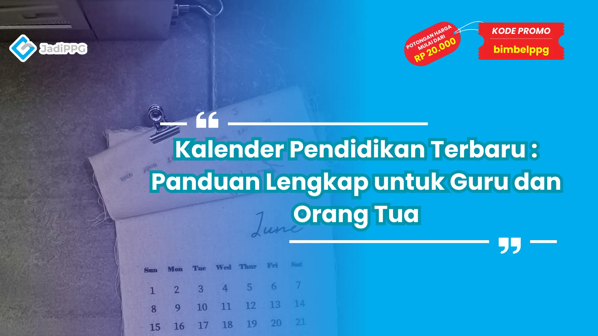 Kalender Pendidikan Terbaru : Panduan Lengkap untuk Guru dan Orang Tua