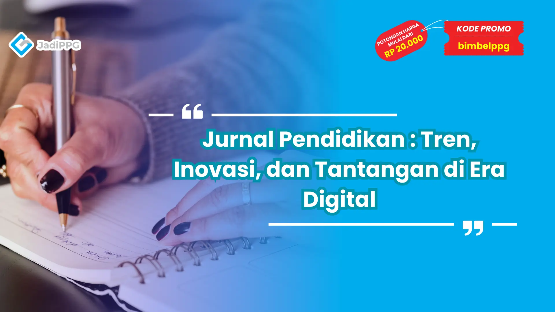 Jurnal Pendidikan : Tren, Inovasi, dan Tantangan di Era Digital