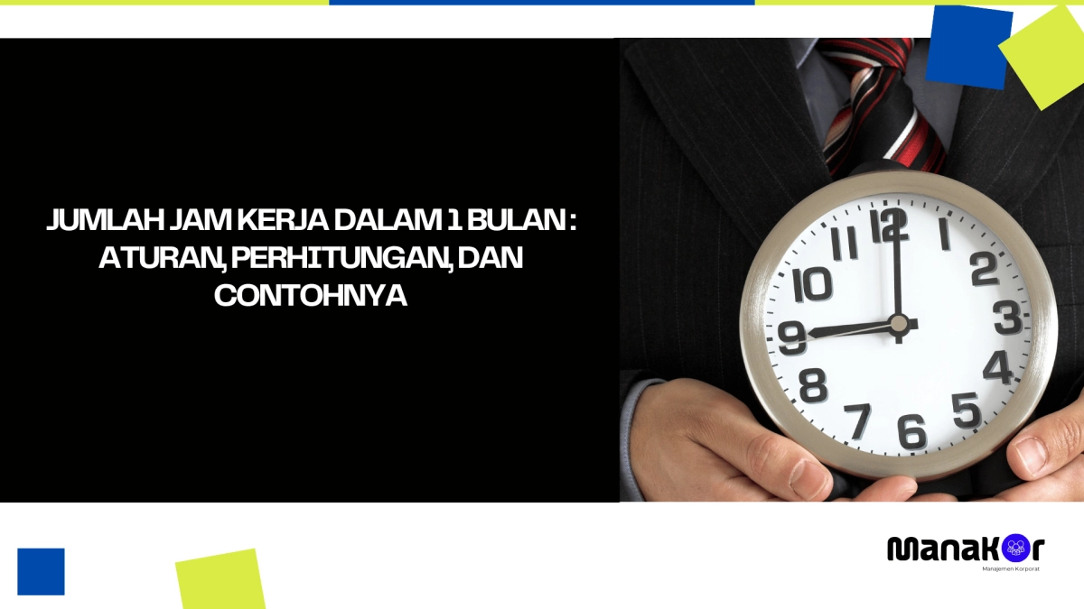 Jumlah jam kerja dalam 1 bulan