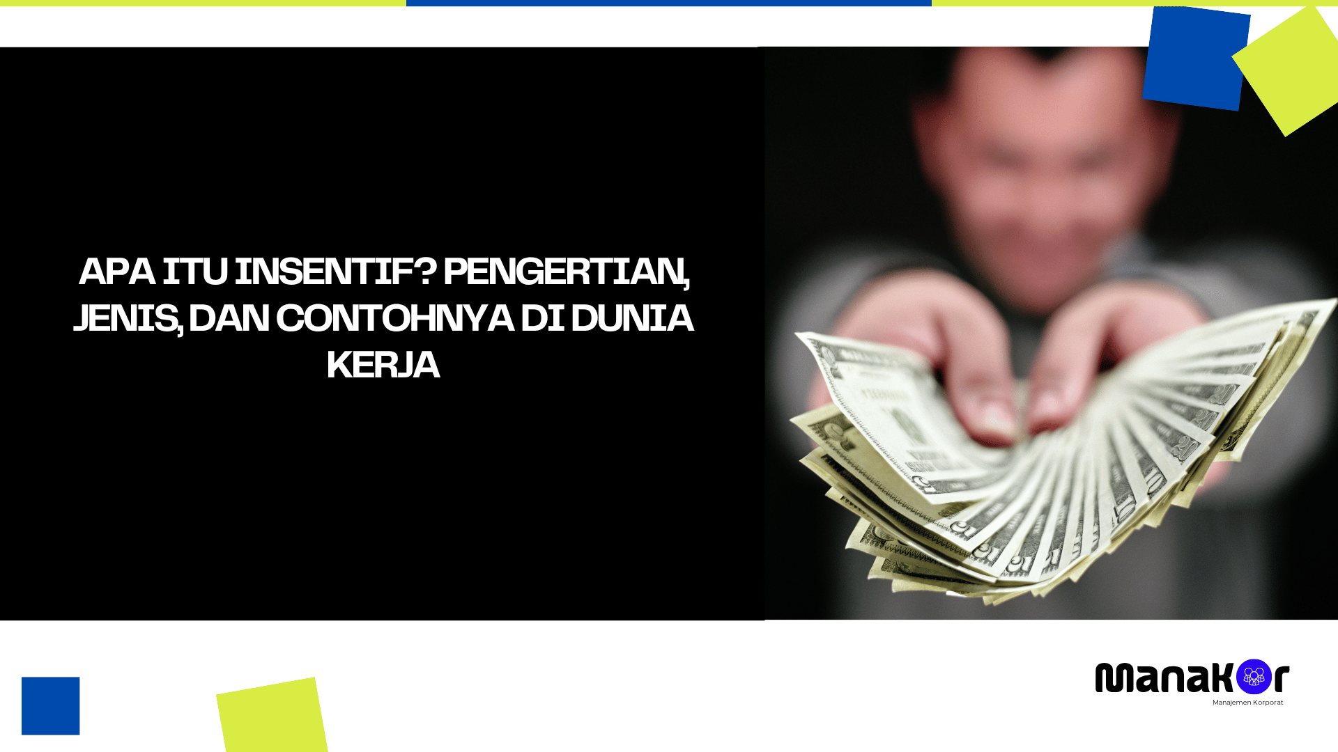 Apa itu insentif