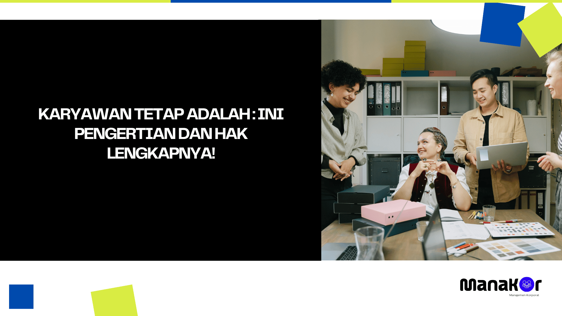 Karyawan tetap adalah